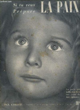 Pax Christi supplément à la vie catholique illustrée n°409 17 mai 1953 - La science ne connait pas les frontières - le sport la plus belle bataille de ...
