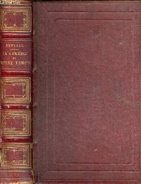 La comédie de notre temps - En 3 tomes - Tomes 1 + 2 + 3 - Etudes au crayon et à la plume.. Bertall