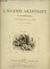 L'Algérie artistique et pittoresque n°30 2e année novembre 1891 - Kabylie par Pierre Dufort.. Collectif