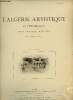 L'Algérie artistique et pittoresque n°32 3e année janvier 1892 - Biskra.. Collectif