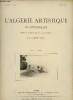 L'Algérie artistique et pittoresque n°45 4e année février 1893 - L'art arabe à Alger la maison Mauresque.. Collectif