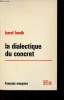 La dialectique du concret - Collection Bibliotheque Socialiste n°15.. Kosik Karel