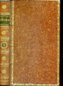 Contes d'une mère à sa fille - Tome premier.. Mme Mallès de Beaulieu