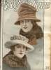 La Mode Pratique n°46 17 novembre 1917 - Le chapitre des chapeaux - transformons nos anciennes robes les robes de 1913 sont presque au gout du jour - ...