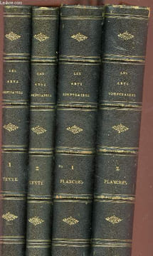 Les arts somptuaires histoire du costume et de l'ameublement et des arts et industries qui s'y rattachent - En 4 volumes - 2 volumes de textes + 2 ...