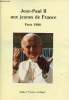 Jean-Paul II aux jeunes de France - Paris 1980.. Collectif