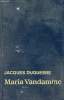 Maria Vandamme - Roman.. Duquesne Jacques