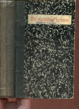 Dix grands chrétiens du siècle - O'Connell - Donoso Cortès - Ozanam - Montalembert - De Melun - Dupont - Louis Veuillot - Garcia Moreno - De Sonis - ...