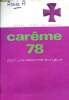 Pour une pastorale liturgique - Carême 78 - Le Carême temps du passage.. Collectif