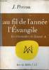 Au fil de l'année : l'évangile - Les dimanches de l'année A.. Perron Jean