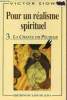 Pour un réalisme spirituel - Tome 3 : La chance du pécheur - 3e édition.. Père Victor Sion o.c.d.