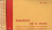 Lumières sur la charité recueil de traits et de textes sacrés ou profanes - En 4 Tomes - Tomes 1 + 2 + 3 + 4.. Suchet Aimé