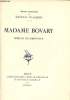 Madame Bovary - Moeurs de Province.. Flaubert Gustave