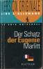 Version originale lire l'allemand - Der Schatz der Eugenie Marlitt.. Rivière François & Von de Fenn Sibylle