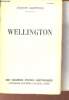 Wellington 1769-1852 - Collection les grandes études historiques.. Chastenet Jacques