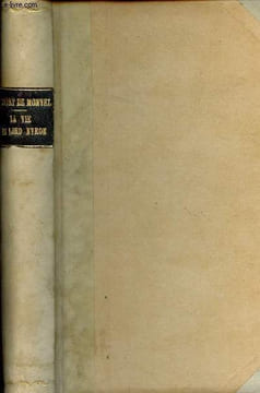 La vie de Lord Byron.. Boutet de Monvel Roger