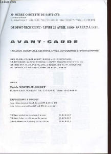 Catalogue de ventes aux enchères - Avant garde tableaux,sculptures,estampes,livres,autographes et photographies - Drouot Richelieu lundi 23 avril 1990.
