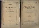 Cours de philosophie chrétienne - En deux tomes - Tomes 1 + 2.. M.L'Abbé Delalle