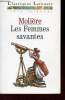 Les Femmes savantes - Comédie - Collection Classiques Larousse texte intégral.. Molière