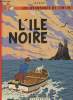 Les aventures de Tintin l'ile noire.. Hergé