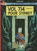Les aventures de Tintin - Vol 714 pour Syndey.. Hergé