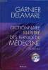 Dictionnaire illustré des termes de médecines - 30e édition - avec un cd-rom.. Garnier & Delamare