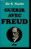 Guérir avec Freud - Collection Petite bibliothèque payot n°192.. Dr S.Nacht