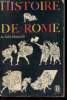 Histoire de Rome - Collection le livre de poche historique n°1161-1162.. Montanelli Indro