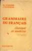 Grammaire du français classique et moderne - Edition revue et corrigée.. R.L.Wagner & J.Pinchon