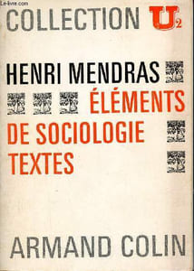 Eléments de sociologie textes - Collection U2 n°50.