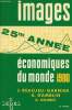 Images conomiques du monde 1980 - 25e anne.. J.Beaujeu-Garnier & A.Gamblin & A.Delobez