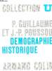 Dmographie historique - Collection U.. Guillaume Pierre & Poussou Jean-Pierre
