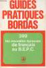 Les nouvelles preuves de franais au B.E.P.C. - Collection des guides pratiques n399.. Peytard Jean & Cuby Raymond