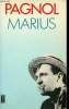 Marius pice en quatre actes - Collection Presses Pocket n1284.. Pagnol Marcel