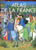 Atlas de la France.. Ardagh John & Jones Colin