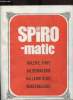 Plaquette dpliante : Spiro-Matic galerie d'art.. Collectif