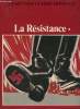 La seconde guerre mondiale - La rsistance - Tome 1 : Le renseignement.. Collectif