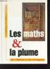 Les maths & la plume - Les malices du Kangourou.. A.Deledicq & J.-C.Deledicq & F.Casiro