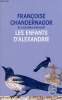 Les enfants d'Alexandrie - La reines oubliée tome 2 - Collection le livre de poche n°33147.. Chandernagor Françoise