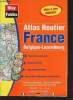 Atlas routier France Belgique-Luxembourg - France des grands axes - Banlieue de Paris - Plans de grandes villes - plan de Paris monuments et grands ...