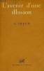 L'avenir d'une illusion - Collection Bibliothèque de Psychanalyse.. Freud Sigmund