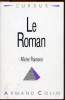 Le Roman - Collection Cursus.. Raimond Michel