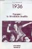 Il y a cinquante ans 1936 - Espagne la Révolution étouffée - Lutte ouvrière pentecôte 1986.. Collectif