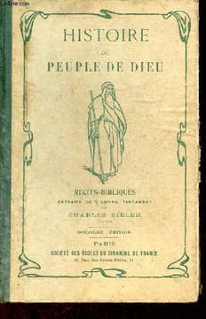 Histoire du peuple de dieu - Récits bibliques extraits de l'ancien testament - 12e édition.. Biéler Charles