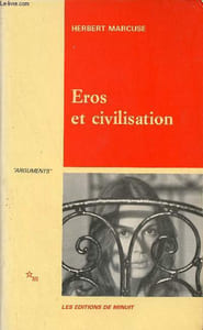 Eros et civilisation - Contribution à Freud - Collection Arguments.