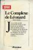 Le complexe de Léonard ou la Société de Création.. Collectif