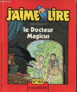J'aime lire n°140 septembre 1988 - Le Docteur Magicus.