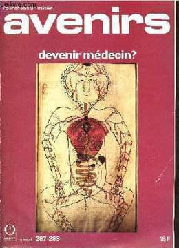 Avenirs la revue des métiers n°287-288 - Devenir médecin ?. Collectif