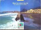 Biarritz vous ouvre ses jours et ses nuits.. Collectif