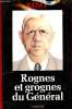 Rognes et grognes du Général - Tome 1 : 1940-1944 - Collection Historama-Histoire n°1.. Rémy